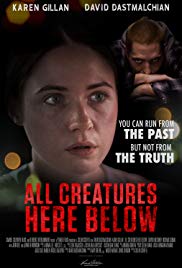 Watch Full Movie :All Creatures Here Below (2018)