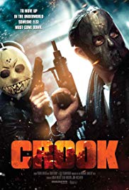 Watch Full Movie :Crook (2013)