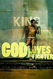 Watch Full Movie :God Loves the Fighter (2013)