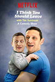 Watch Full Movie :I Think You Should Leave with Tim Robinson (2019 )