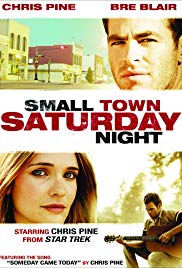 Watch Full Movie :Small Town Saturday Night (2010)
