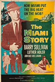 Watch Full Movie :The Miami Story (1954)