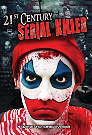 Watch Full Movie :21st Century Serial Killer (2013)
