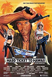 Watch Full Movie :Hard Ticket to Hawaii (1987)
