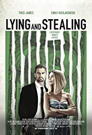 Watch Full Movie :Lying and Stealing (2019)