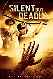 Watch Full Movie :Silent But Deadly (2011)