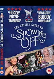 Watch Full Movie :The British Guide to Showing Off (2011)