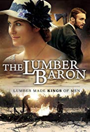 Watch Full Movie :The Lumber Baron (2018)