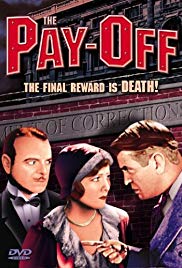 Watch Full Movie :The PayOff (1930)