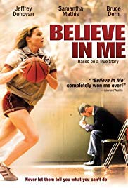 Watch Full Movie :Believe in Me (2006)