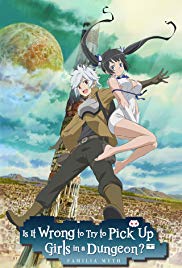 Watch Full Movie :DanMachi: Is It Wrong to Try to Pick Up Girls in a Dungeon? (2015 )