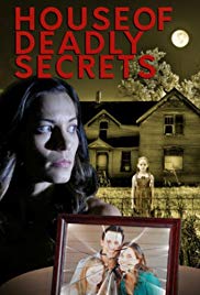 Watch Full Movie :House of Deadly Secrets (2018)
