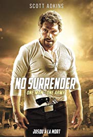Watch Full Movie :No Surrender (2018)