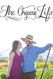 Watch Full Movie :The Organic Life (2013)