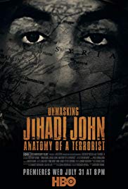 Watch Full Movie :Unmasking Jihadi John Anatomy of a Terrorist (2019)