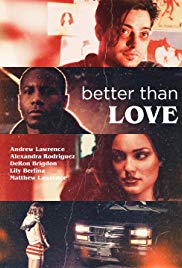 Watch Full Movie :Better Than Love (2019)