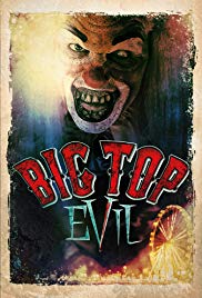 Watch Full Movie :Big Top Evil (2015)