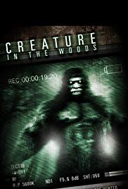 Watch Full Movie :Creature in the Woods (2017)