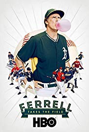 Watch Full Movie :Ferrell Takes the Field (2015)