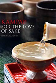 Watch Full Movie :Kampai! For the Love of Sake (2015)