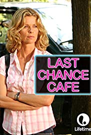 Watch Full Movie :Last Chance Cafe (2006)