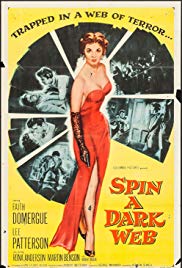 Watch Full Movie :Spin a Dark Web (1956)