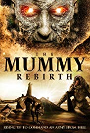 Watch Full Movie :The Mummy Rebirth (2019)