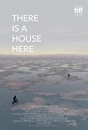 Watch Full Movie :There Is a House Here (2017)