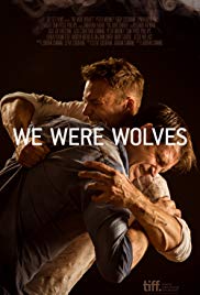 Watch Full Movie :We Were Wolves (2014)