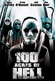Watch Full Movie :100 Acres of Hell (2016)