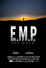 Watch Full Movie :E.M.P. 333 Days (2018)