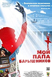 Watch Full Movie :Moy papa Baryshnikov (2011)