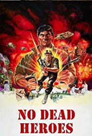 Watch Full Movie :No Dead Heroes (1986)