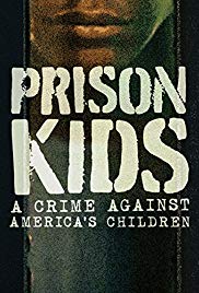 Watch Full Movie :Prison Kids: A Crime Against Americas Children (2015)