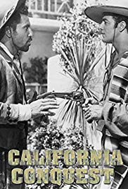 Watch Full Movie :California Conquest (1952)