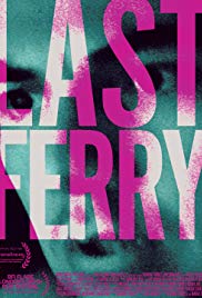 Watch Full Movie :Last Ferry (2019)