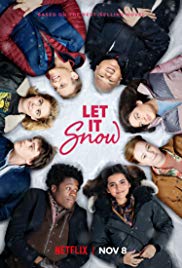 Watch Full Movie :Let It Snow (2019)
