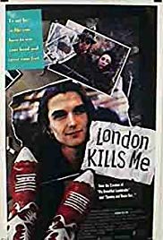 Watch Full Movie :London Kills Me (1991)