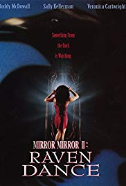 Watch Full Movie :Mirror, Mirror 2: Raven Dance (1994)