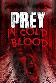 Watch Full Movie :Prey, in Cold Blood (2016)