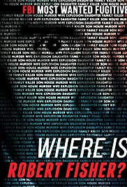 Watch Full Movie :Where Is Robert Fisher? (2011)