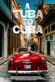 Watch Full Movie :A Tuba to Cuba (2018)