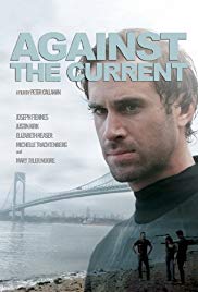 Watch Full Movie :Against the Current (2009)
