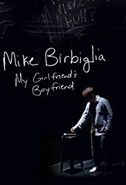 Watch Full Movie :Mike Birbiglia: My Girlfriends Boyfriend (2013)