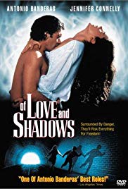 Watch Full Movie :Of Love and Shadows (1994)