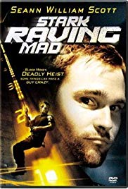 Watch Full Movie :Stark Raving Mad (2002)