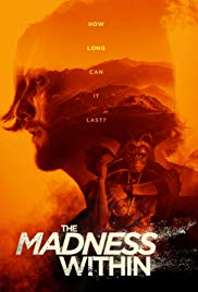 Watch Full Movie :The Madness Within (2016)