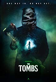 Watch Full Movie :The Tombs: Rise of the Damned (2015)