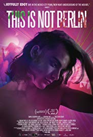 Watch Full Movie :This Is Not Berlin (2019)