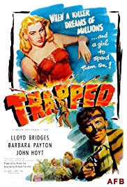 Watch Full Movie :Trapped (1949)